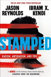 Buy Stamped: Racism, Antiracism, and You