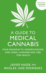 Buy A Guide to Medical Cannabis