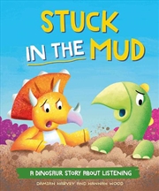 Buy A Dinosaur Story: Stuck in the Mud