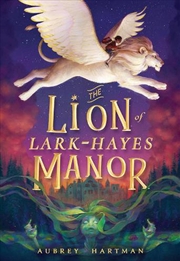 Buy The Lion of Lark-Hayes Manor