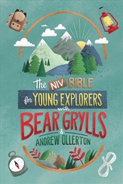 Buy NIV Bible for Young Explorers with Bear Grylls and Andrew Ollerton