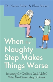 Buy When the Naughty Step Makes Things Worse