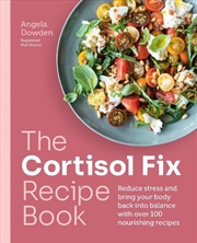 Buy The Cortisol Fix Recipe Book