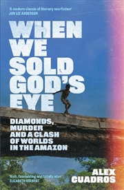 Buy When We Sold God's Eye