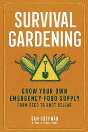 Buy Survival Gardening