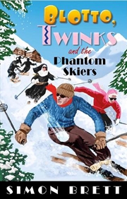 Buy Blotto, Twinks and the Phantom Skiers