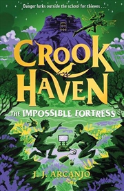 Buy Crookhaven: The Impossible Fortress