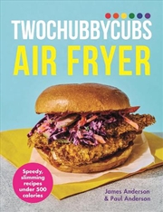 Buy Twochubbycubs Air Fryer Cookbook