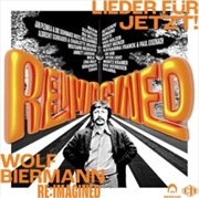 Buy Wolf Biermann RE:IMAGINED Li