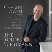 Buy The Young Schumann: Carnaval, Papillons, Intermezzi, Abegg Variations