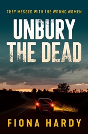 Buy Unbury the Dead