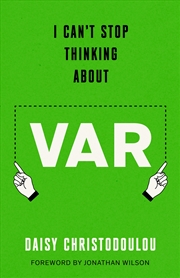 Buy I Can't Stop Thinking About VAR