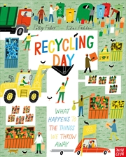 Buy Recycling Day: What Happens to the Things We Throw Away