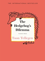 Buy The Hedgehog's Dilemma