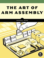 Buy The Art of ARM Assembly, Volume 1