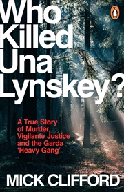 Buy Who Killed Una Lynskey?