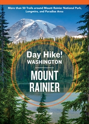 Buy Day Hike Washington: Mount Rainier, 5th Edition