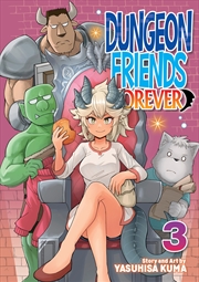 Buy Dungeon Friends Forever Vol. 3