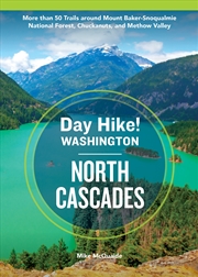 Buy Day Hike Washington: North Cascades, 5th Edition