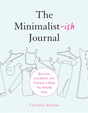 Buy The Minimalist-ish Journal