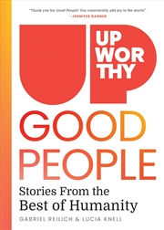 Buy Upworthy - GOOD PEOPLE