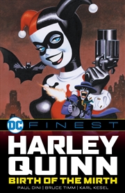 Buy DC Finest: Harley Quinn: Birth of the Mirth