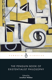 Buy The Penguin Book of Existentialist Philosophy