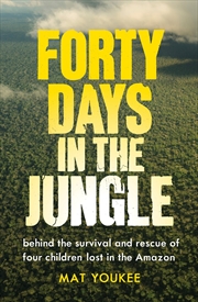 Buy Forty Days in the Jungle