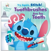 Buy Try Again, Stitch! Toothbrushes Are for Teeth (Disney Baby)