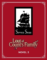 Buy Lout of Count's Family (Novel) Vol. 3