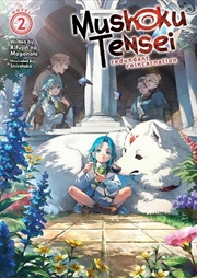 Buy Mushoku Tensei: Redundant Reincarnation (Light Novel) Vol. 2