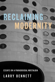 Buy Reclaiming Modernity