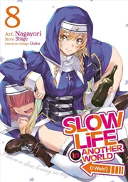 Buy Slow Life In Another World (I Wish!) (Manga) Vol. 8