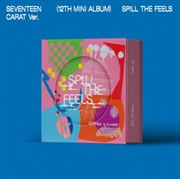 Buy 12th Mini Album 'spill The Feels' [Carat Ver.]