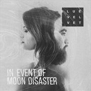 Buy In Event Of Moon Disaster