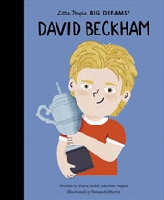 Buy David Beckham (Little People, Big Dreams)