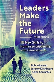 Buy Leaders Make the Future, Third Edition