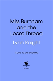 Buy Miss Burnham and the Loose Thread