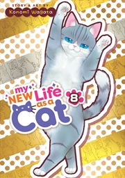 Buy My New Life as a Cat Vol. 8