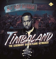 Buy Timbaland: The Legendary Dance-Floor Hitmaker