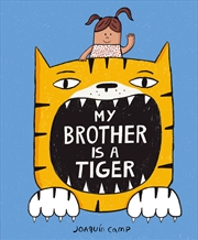 Buy My Brother Is a Tiger