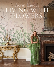 Buy Aerin Lauder: Living with Flowers