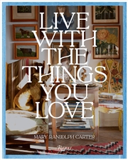 Buy Live With the Things You Love