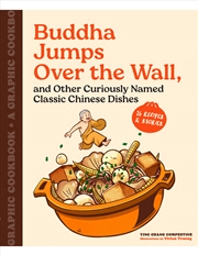 Buy Buddha Jumps Over the Wall, and Other Curiously Named Classic Chinese Dishes