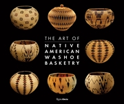 Buy The Art of Native American Washoe Basketry