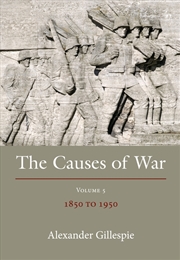 Buy The Causes of War: Volume V: 1800-1850