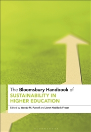 Buy The Bloomsbury Handbook of Sustainability in Higher Education: An Agenda for Transformational Change