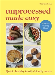 Buy Unprocessed Made Easy