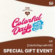 Buy Ive - Colorful Days With Ive 2025 Season's Greeting Soundwave Gift