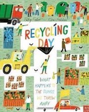 Buy Recycling Day: What Happens to the Things We Throw Away